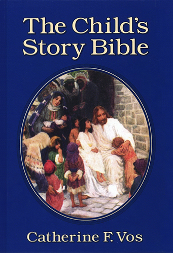 The Child's Story Bible